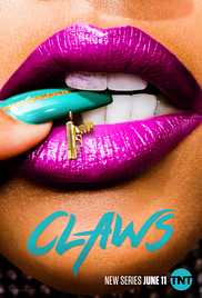 Claws TV Show Poster on O2TvSeries