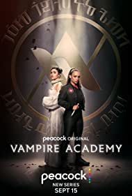 Vampire Academy TV Show Poster on O2TvSeries