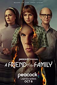 A Friend of the Family TV Show Poster on O2TvSeries