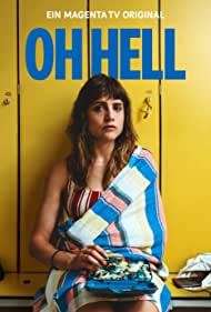 Oh Hell TV Show Poster on O2TvSeries