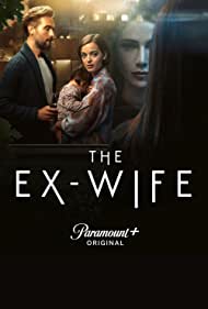 The Ex-Wife TV Show Poster on O2TvSeries