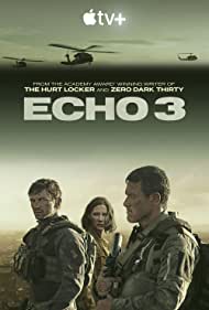 Echo 3 TV Show Poster on O2TvSeries