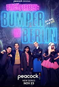 Pitch Perfect - Bumper in Berlin TV Show Poster on O2TvSeries