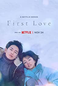 First Love TV Show Poster on O2TvSeries