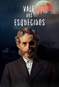 Vale dos Esquecidos TV Show Poster on O2TvSeries