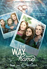 The Way Home TV Show Poster on O2TvSeries