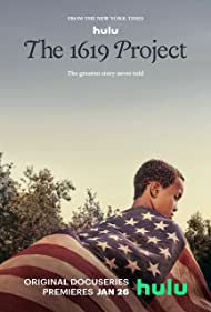 The 1619 Project TV Show Poster on O2TvSeries