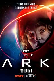 The Ark TV Show Poster on O2TvSeries