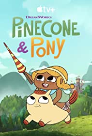 Pinecone And Pony TV Show Poster on O2TvSeries