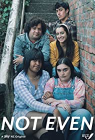 Not Even TV Show Poster on O2TvSeries