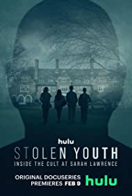 Stolen Youth - Inside the Cult at Sarah Lawrence TV Show Poster on O2TvSeries