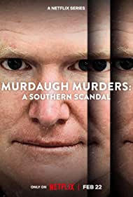Murdaugh Murders - A Southern Scandal TV Show Poster on O2TvSeries