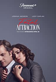 Fatal Attraction TV Show Poster on O2TvSeries