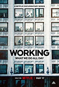 Working - What We Do All Day TV Show Poster on O2TvSeries