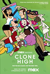 Clone High TV Show Poster on O2TvSeries
