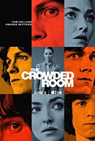 The Crowded Room TV Show Poster on O2TvSeries