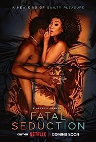 Fatal Seduction TV Show Poster on O2TvSeries