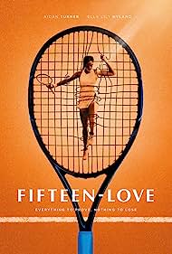Fifteen-Love TV Show Poster on O2TvSeries