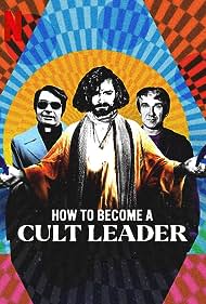 How to Become a Cult Leader TV Show Poster on O2TvSeries