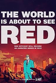 Red Ketchup TV Show Poster on O2TvSeries