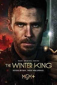 The Winter King TV Show Poster on O2TvSeries