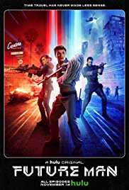 Future Man TV Show Poster on O2TvSeries