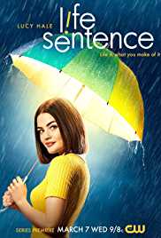 Life Sentence TV Show Poster on O2TvSeries