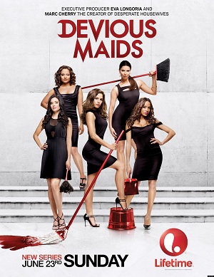 Devious Maids TV Show Poster on O2TvSeries