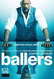 Ballers TV Show Poster on O2TvSeries