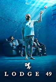 Lodge 49 TV Show Poster on O2TvSeries