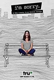 I m Sorry TV Show Poster on O2TvSeries
