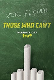 Those Who Cant TV Show Poster on O2TvSeries