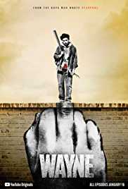 Wayne TV Show Poster on O2TvSeries