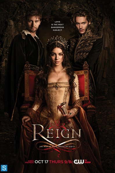 Reign TV Show Poster on O2TvSeries