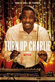 Turn Up Charlie TV Show Poster on O2TvSeries