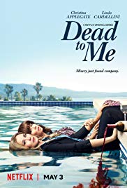 Dead to Me TV Show Poster on O2TvSeries