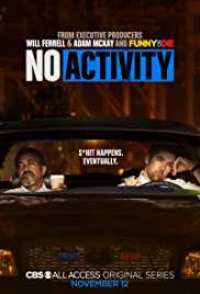 No Activity TV Show Poster on O2TvSeries
