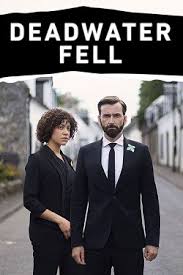 Deadwater Fell TV Show Poster on O2TvSeries