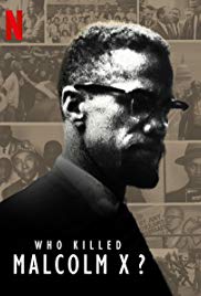 Who Killed Malcolm X TV Show Poster on O2TvSeries