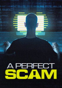 A Perfect Scam TV Show Poster on O2TvSeries