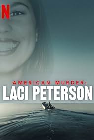 American Murder - Laci Peterson TV Show Poster on O2TvSeries