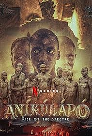 Anikulapo - Rise of the Spectre TV Show Poster on O2TvSeries