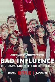 Bad Influence - The Dark Side of Kidfluencing TV Show Poster on O2TvSeries