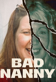 Bad Nanny TV Show Poster on O2TvSeries