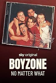 Boyzone - No Matter What TV Show Poster on O2TvSeries