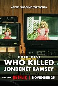 Cold Case - Who Killed JonBenet Ramsey TV Show Poster on O2TvSeries