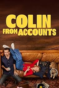 Colin from Accounts TV Show Poster on O2TvSeries