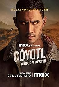 Coyotl - Hero and Beast TV Show Poster on O2TvSeries