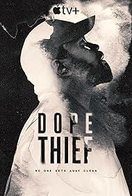 Dope Thief TV Show Poster on O2TvSeries