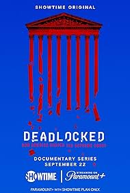 Deadlocked - How America Shaped the Supreme Court TV Show Poster on O2TvSeries